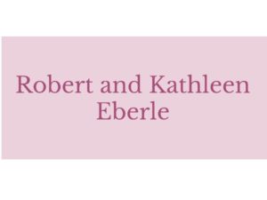 Robert and Kathleen Eberle