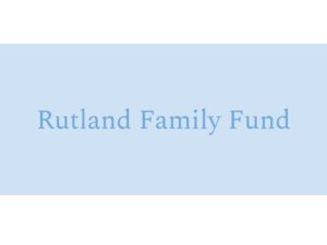 Rutland Family Fund