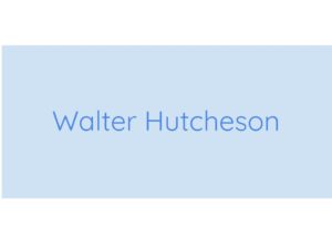Walter Hutcheson